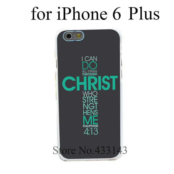 Philippians 4:13 iPhone 6 6s 6 Plus Case